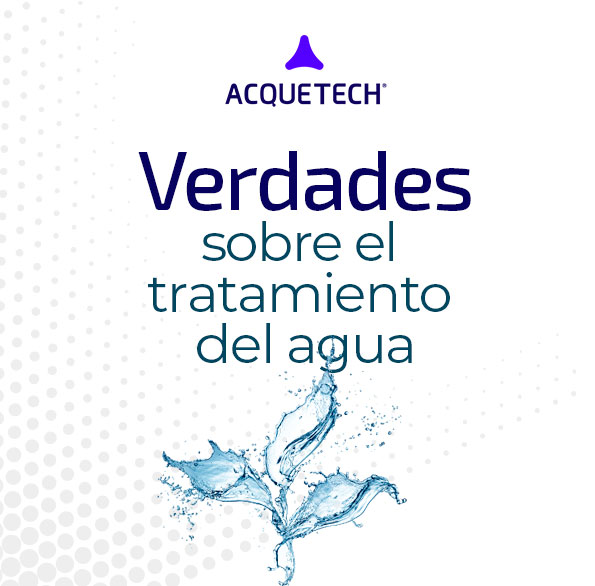 Verdades sobre el tratamiento de agua